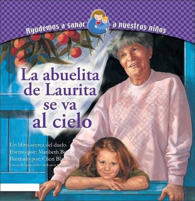 Book cover for La Abuelita de Laurita Va al Cielo