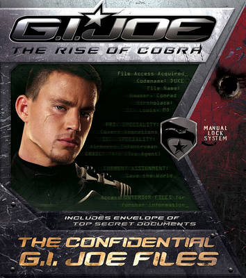 Book cover for G.I. Joe the Rise of Cobra: The Confidential G.I. Joe Files