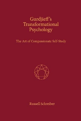 Book cover for Gurdjieff's Transformational Psychology: The Art of Compassionate Self-Study