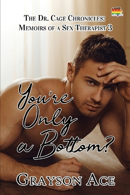 Book cover for You're Only a Bottom?
