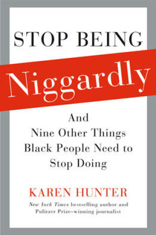 Cover of Stop Being Niggardly