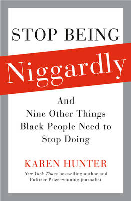Book cover for Stop Being Niggardly
