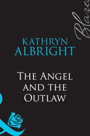 Cover of The Angel and the Outlaw