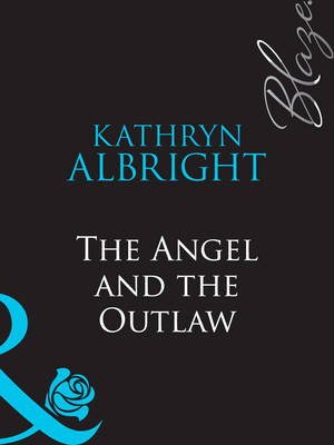 Book cover for The Angel and the Outlaw