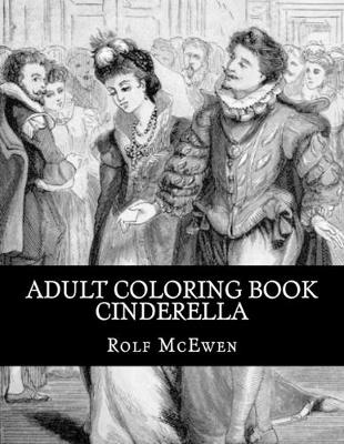 Book cover for Adult Coloring Book Cinderella