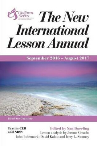 Cover of New International Lesson Annual 2016-2017, The