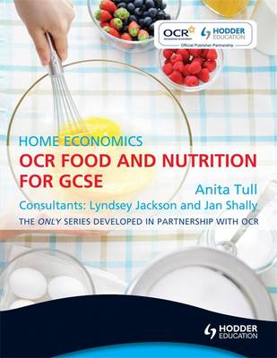 Book cover for OCR Food and Nutrition for GCSE: Home Economics