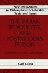 Book cover for The Indian Renouncer and Postmodern Poison