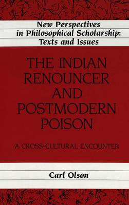 Book cover for The Indian Renouncer and Postmodern Poison