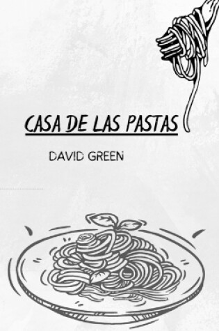 Cover of Casa de Las Pastas
