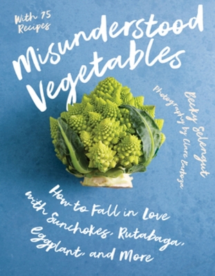 Book cover for Misunderstood Vegetables