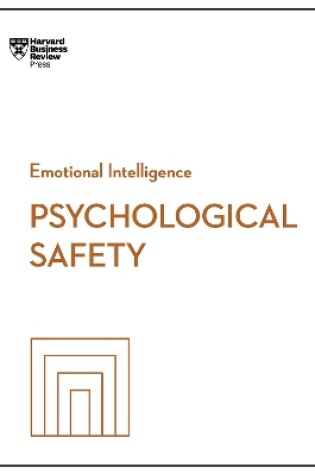 Cover of Psychological Safety (HBR Emotional Intelligence Series)