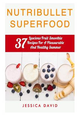 Cover of Nutribullet Superfood