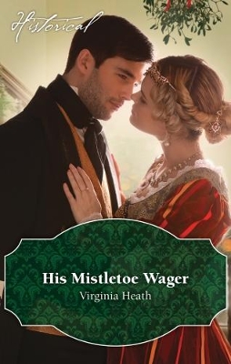 Book cover for His Mistletoe Wager