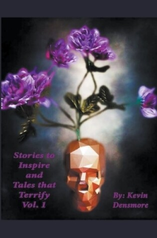 Cover of Stories to Inspire and Tales That Terrify.