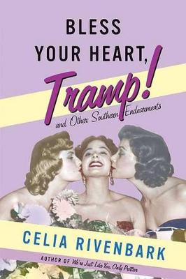 Book cover for Bless Your Heart, Tramp