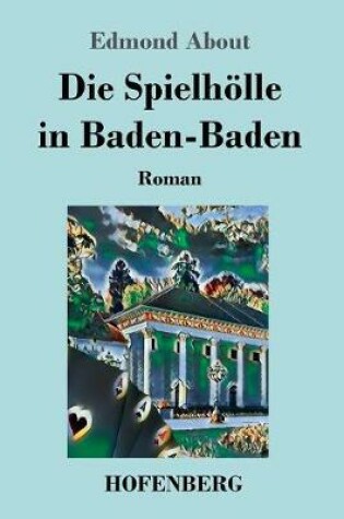 Cover of Die Spielhölle in Baden-Baden