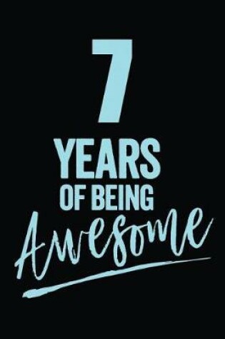 Cover of 7 Years Of Being Awesome Blue