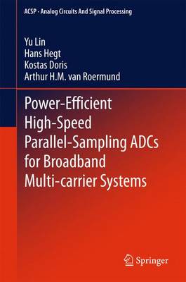 Book cover for Power-Efficient High-Speed Parallel-Sampling ADCs for Broadband Multi-carrier Systems