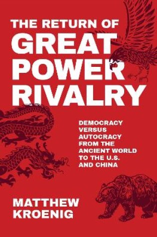 Cover of The Return of Great Power Rivalry