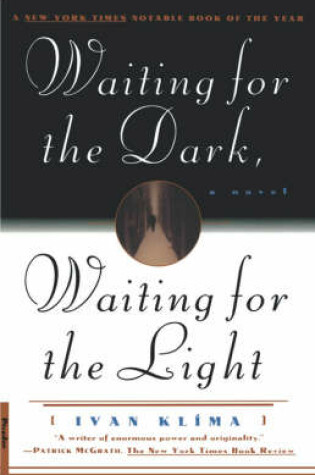 Cover of Waiting for the Dark, Waiting for the Light