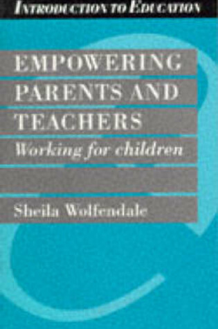 Cover of Empowering Parents and Teachers
