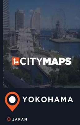 Book cover for City Maps Yokohama Japan