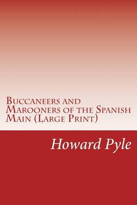 Book cover for Buccaneers and Marooners of the Spanish Main