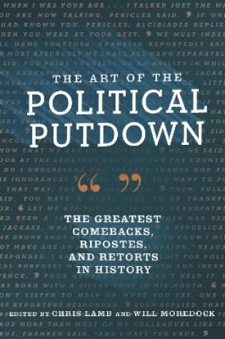 Cover of The Art of the Political Putdown