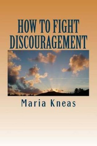 Cover of How to Fight Discouragement