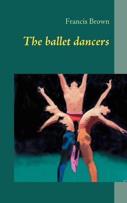 Book cover for The Ballet Dancers