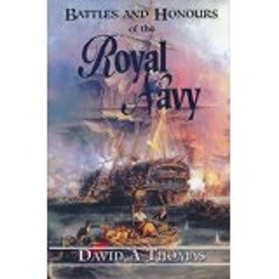 Book cover for Battles and Honours of the Royal Navy