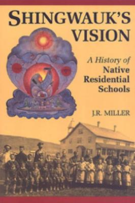 Book cover for Shingwauk's Vision