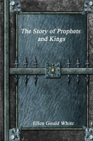 Cover of The Story of Prophets and Kings