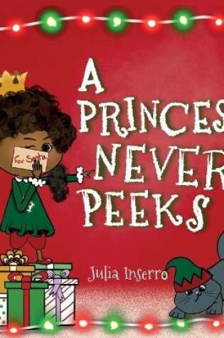 Cover of A Princess Never Peeks