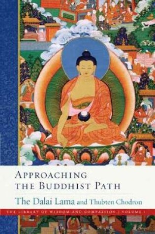 Cover of Approaching the Buddhist Path