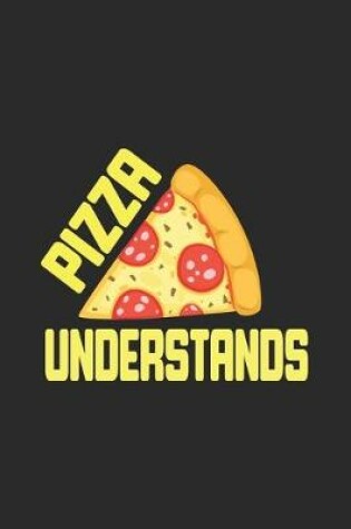 Cover of Pizza Understands