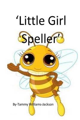 Book cover for 'Little Girl Speller'