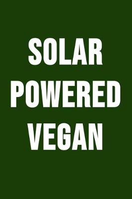 Book cover for Solar Powered Vegan