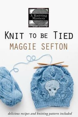 Cover of Knit to Be Tied
