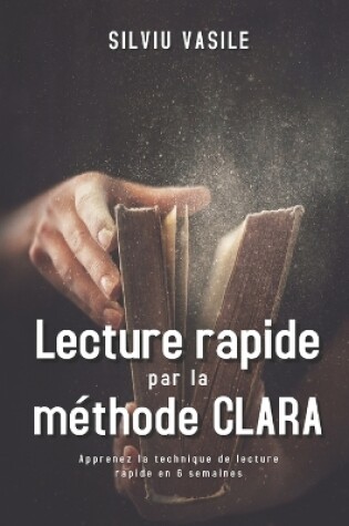 Cover of Lecture rapide par la methode CLARA