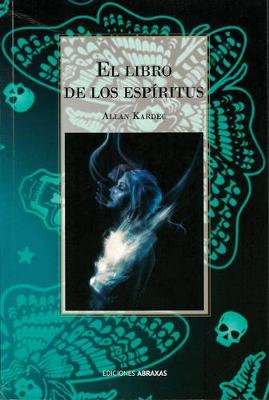 Book cover for El Libro de Los Espiritus