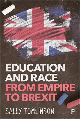 Book cover for Education and Race from Empire to Brexit