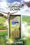 Book cover for Burning Down