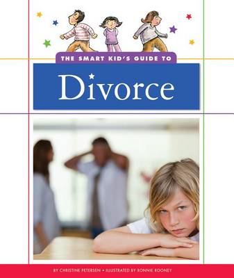 Cover of The Smart Kid's Guide to Divorce