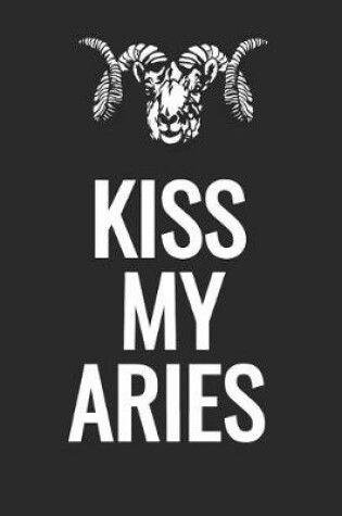 Cover of Kiss My Aries