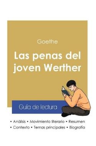 Cover of Guia de lectura Las penas del joven Werther de Goethe (analisis literario de referencia y resumen completo)