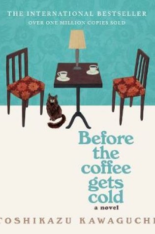 Cover of Before the Coffee Gets Cold