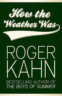 Book cover for How the Weather Was