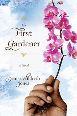 Cover of First Gardener, The